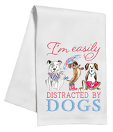 I'm Easily Distracted by Dogs Kitchen Towel