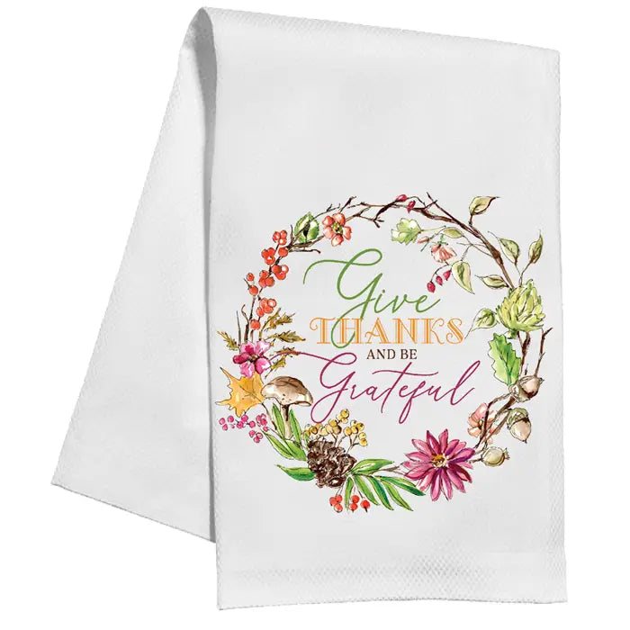 Give Thanks & Be Grateful Kitchen Towel